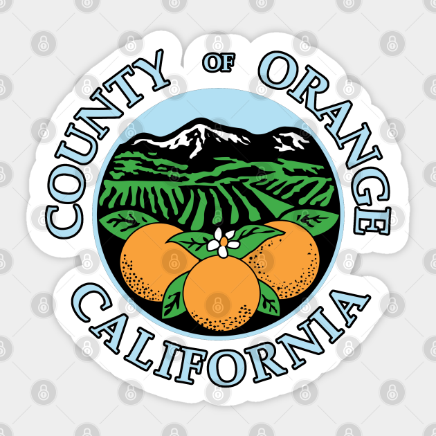 Orange County, California Orange County Sticker TeePublic
